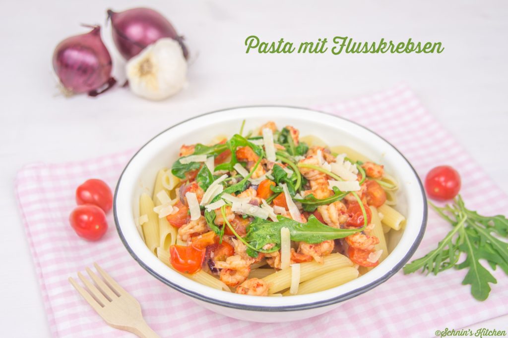 Pasta mit Flusskrebsen, Rucola, Tomaten und Knoblauch - Schnin&amp;#39;s Kitchen